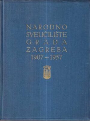 narodno sveučilište grada zagreba 1907-1957