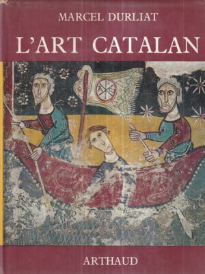 marcel durliat: l'art catalan