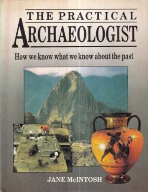 the practical archaeologist