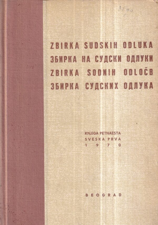 mirko perović: zbirka sudskih odluka (knjiga petnaesta, sveska prva)