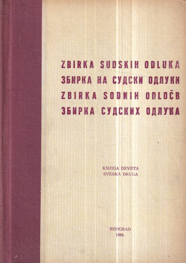 dušan cotič: zbirka sudskih odluka (knjiga deveta, sveska druga)