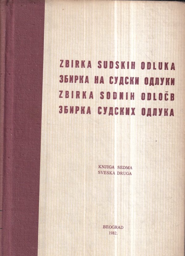 dušan cotič: zbirka sudskih odluka (knjiga sedma, sveska druga)