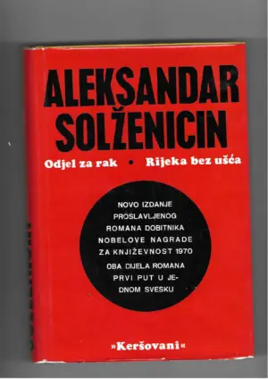 aleksandar solženjicin: odjel za rak | rijeka bez ušća