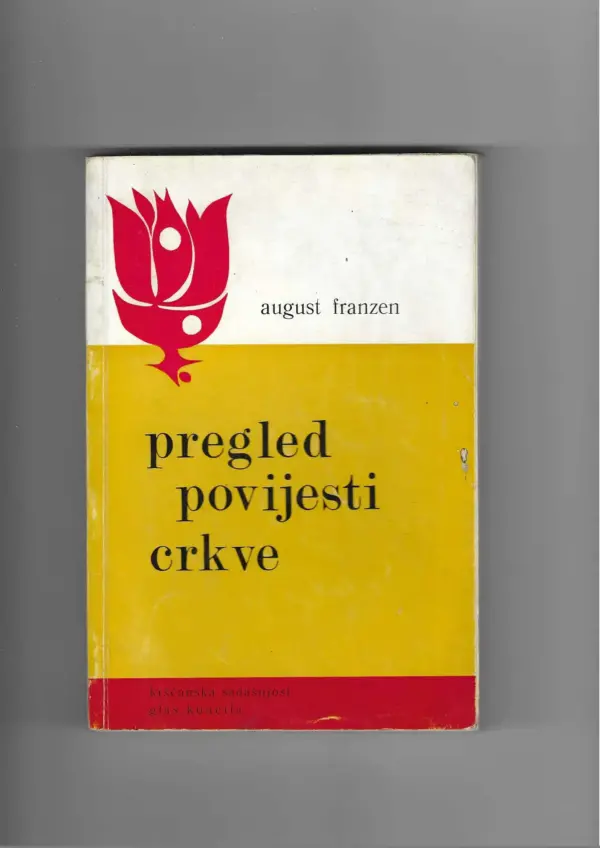 august franzen: pregled povijesti crkve