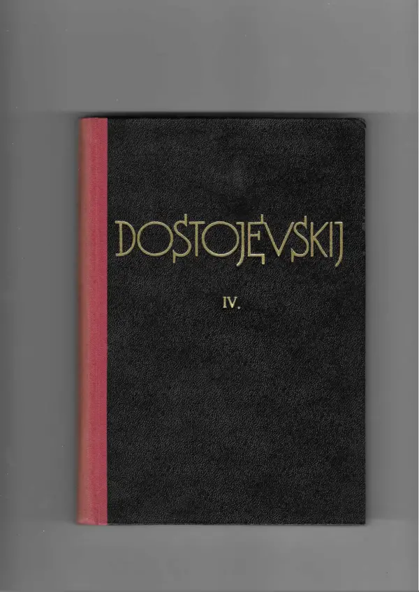 f. m. dostojevskij: sabrana djela iv