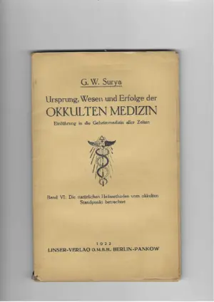 g. w. surya: ursprung, wesen und erfolge der okkulten medizin