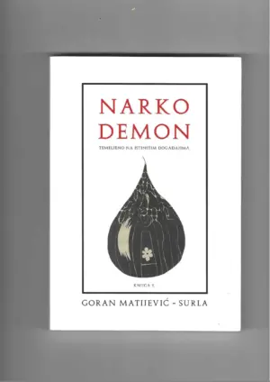 goran matijević-surla: narko demon