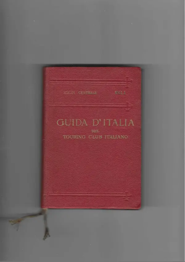 guida d'italia - italia centrale vol. i.