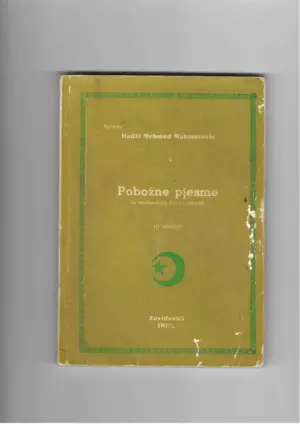 hadži mehmed mahmutović: pobožne pjesme za muslimansku djecu i roditelje