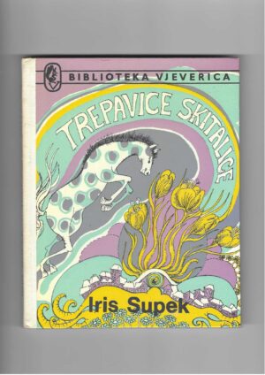 iris supek: trepavice skitalice