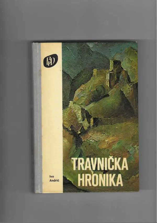 ivo andrić: travnička hronika