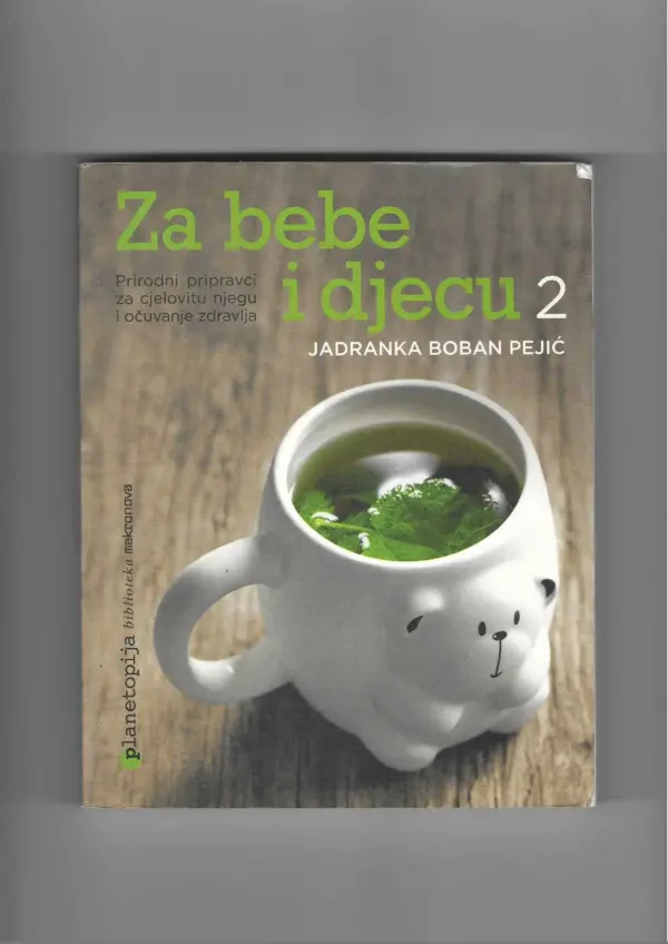 jadranka boban pejić: za bebe i djecu 2