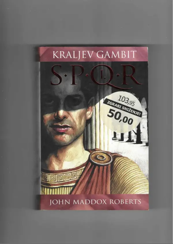 john maddox roberts: kraljev gambit