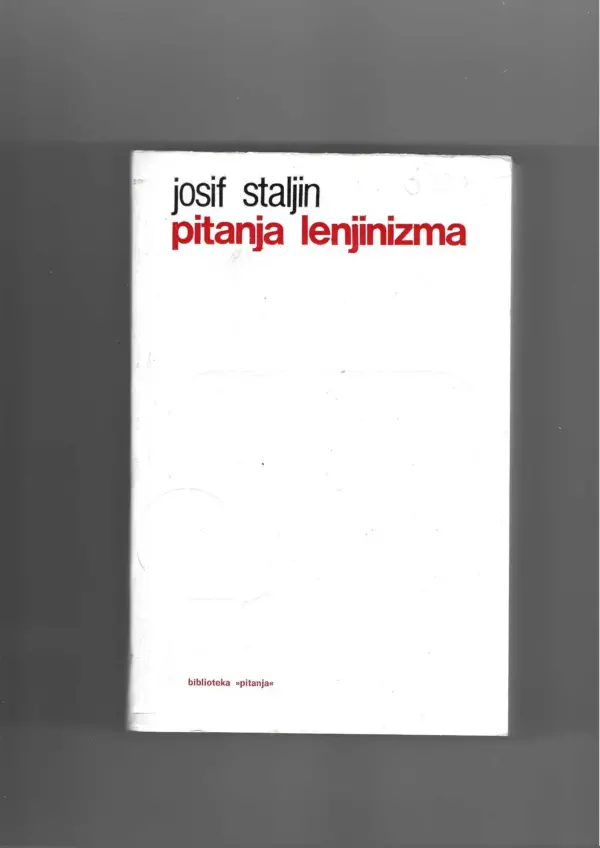 josif staljin: pitanja lenjinizma