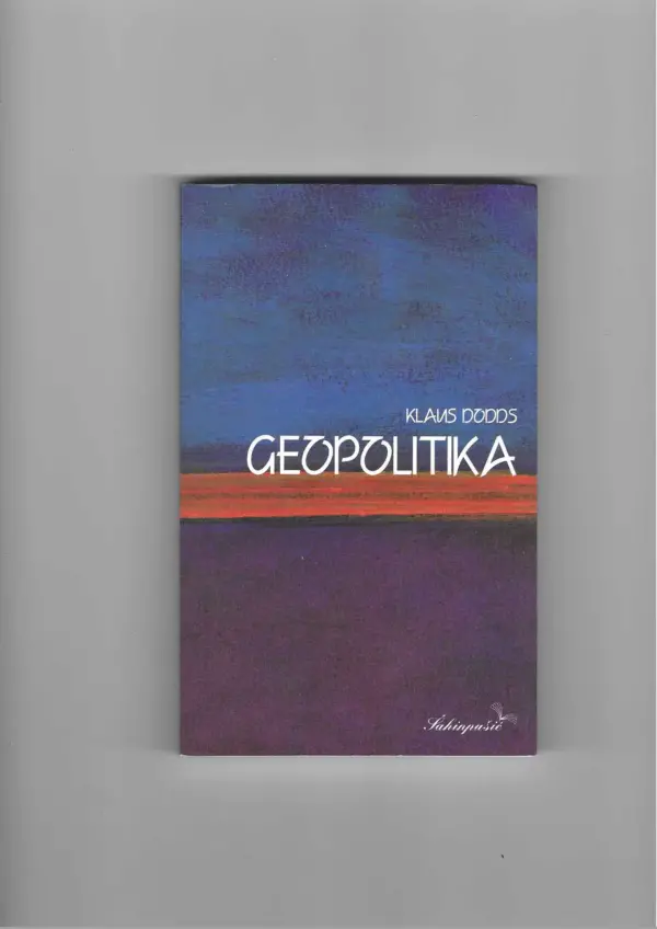 klaus dodds: geopolitika