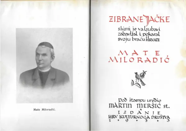 mate miloradić: zibrane jačke skimi je va ljubavi zabavljal i pokaral svoju braću hrvate