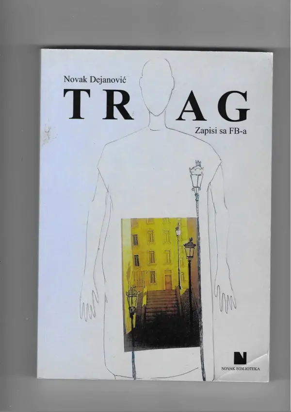 novak dejanović: trag