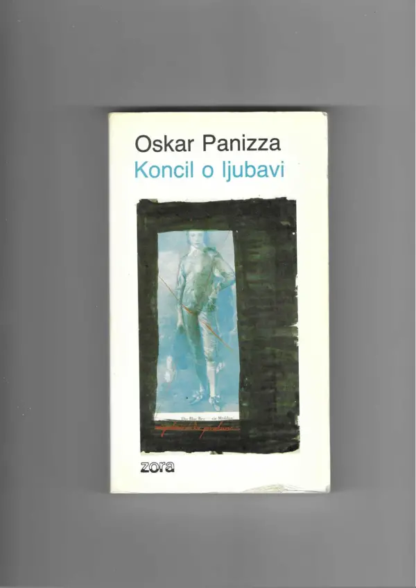 oskar panizza: koncil o ljubavi