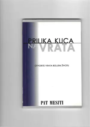 pat mesiti: prilika kuca na vrata