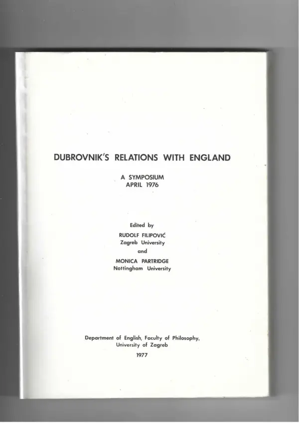rudolf filipović: dubrovnik's relations with england