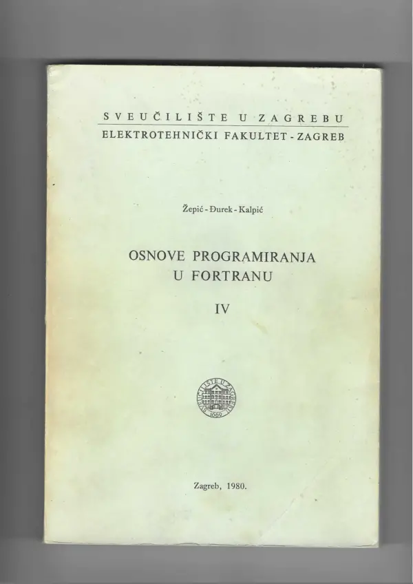 skupina autora: osnove programiranja u fortranu iv