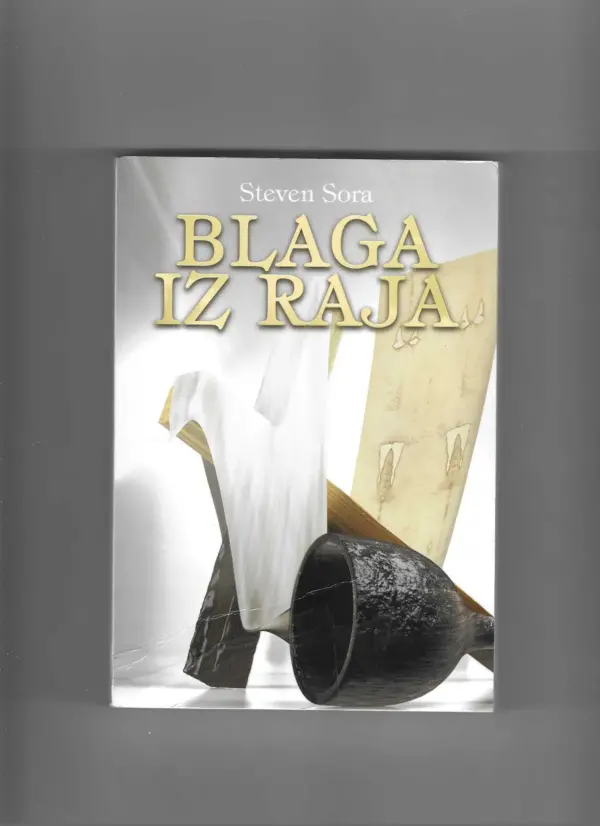 steven sora: blaga iz raja