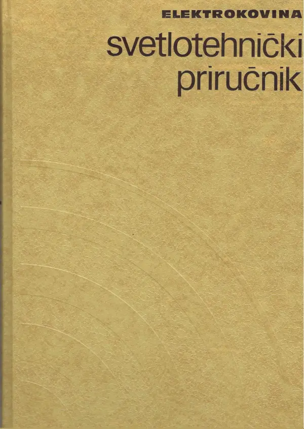 peter podlipnik: svetlotehnički priručnik 1-2