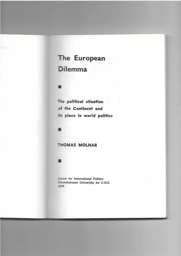 thomas molnar: the european dilemma