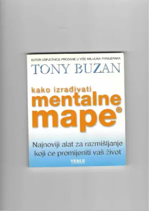 tony buzan: kako izrađivati mentalne mape