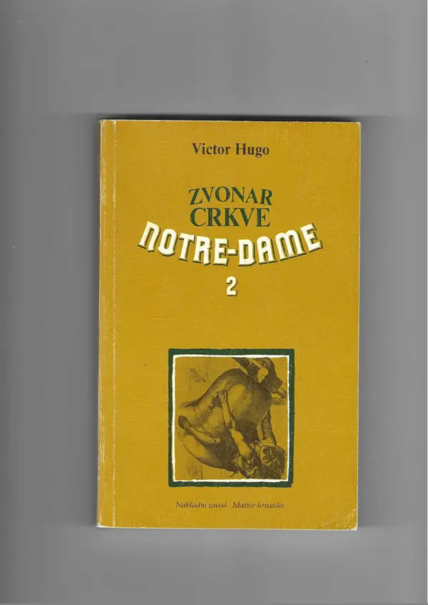 victor hugo: zvonar crkve notre-dame 1-2