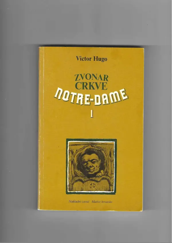 victor hugo: zvonar crkve notre-dame 1-2