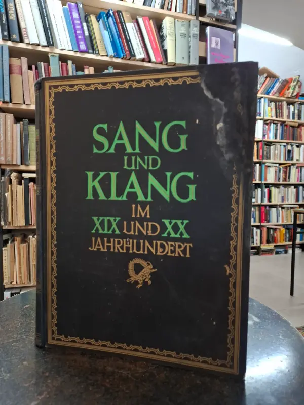 leo blech: sang und klang im xix und xx jahrundert xi