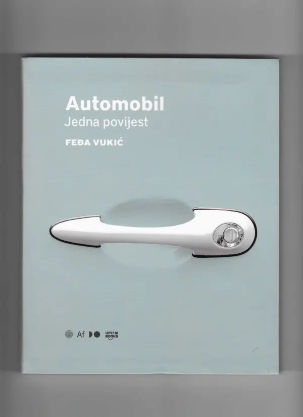 feđa vukić: automobil - jedna povijest