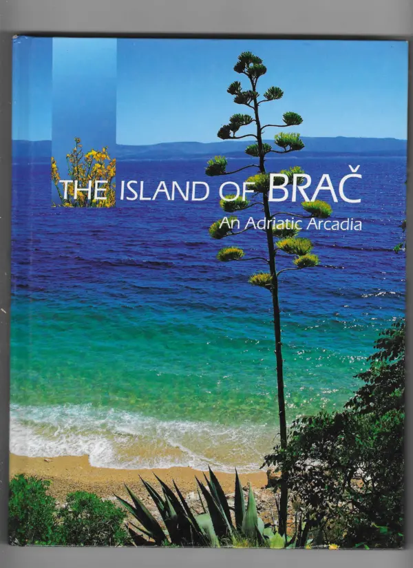 darko vlahović: the island of brač- an adriatic arcadia