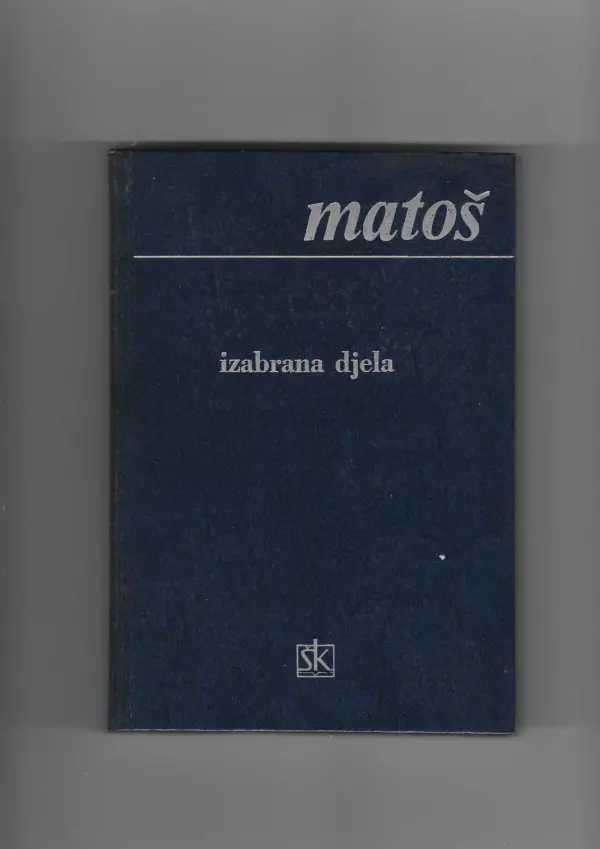 a. g. matoš: izabrana djela