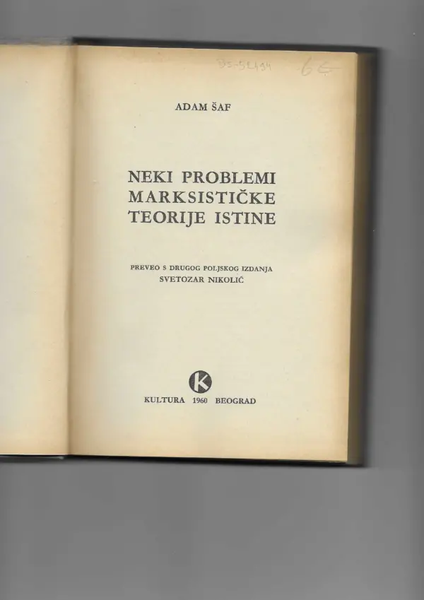 adam schaff: neki problemi marksističke teorije istine