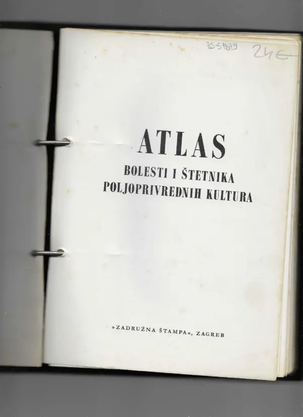 milan maceljski: atlas bolesti i štetnika poljoprivednih kultura