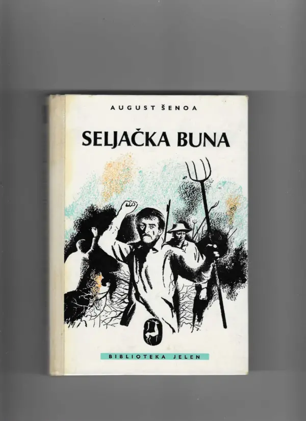 august Šenoa: seljačka buna