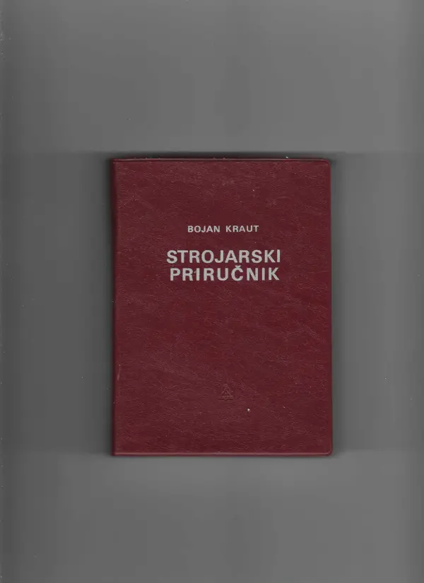 bojan kraut: strojarski priručnik