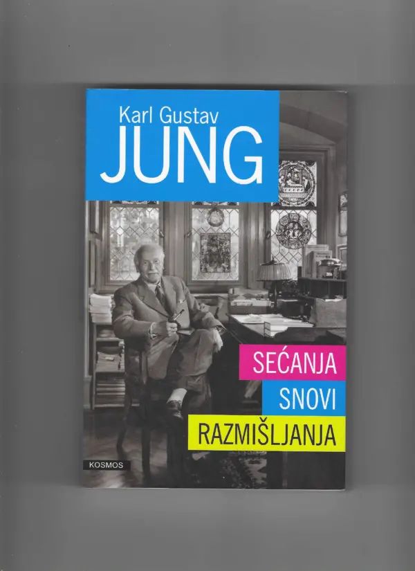 carl gustav jung: sjećanja, snovi, razmišljanja