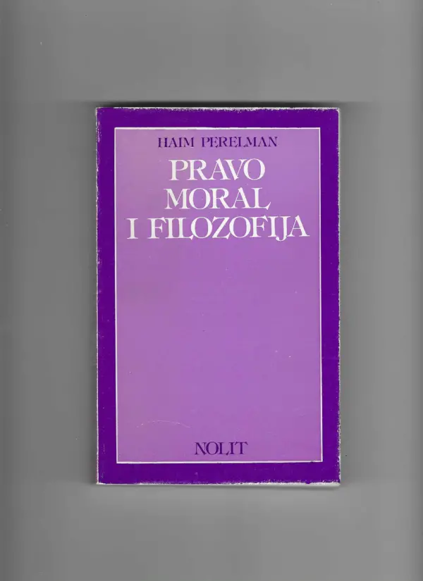 chaim perelman: pravo, moral i filozofija