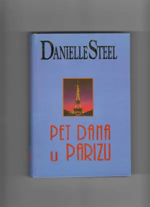 danielle steel: pet dana u parizu