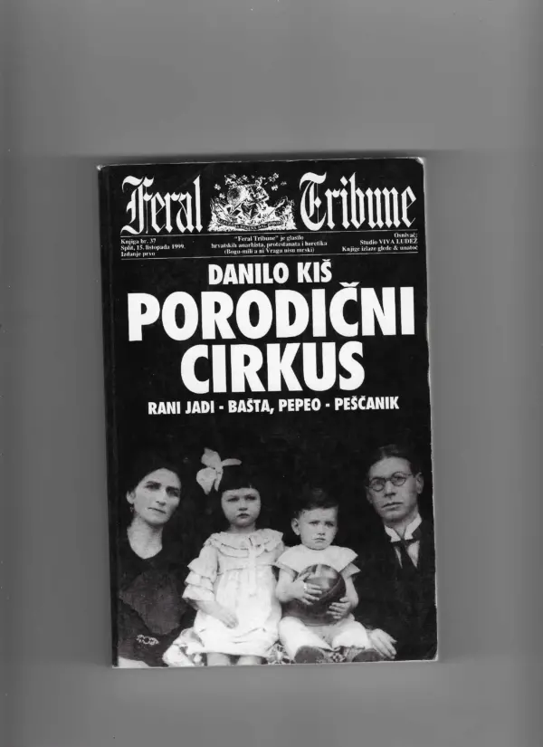 danilo kiš: porodični cirkus