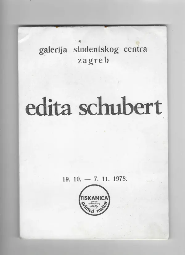 edita schubert: izložba 19.10. - 7. 11. 1978.