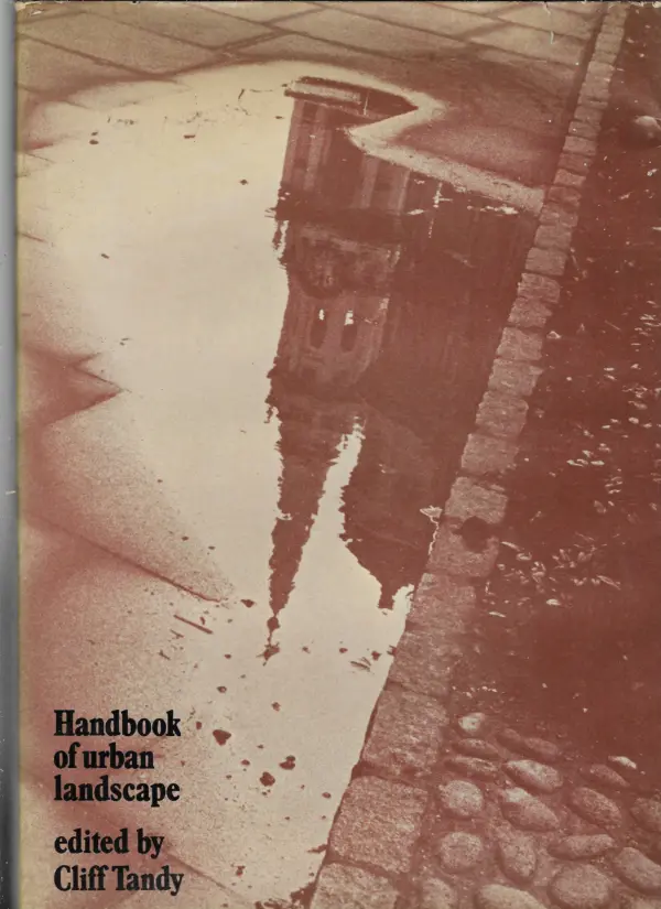 cliff tandy: handbook of urban landscape