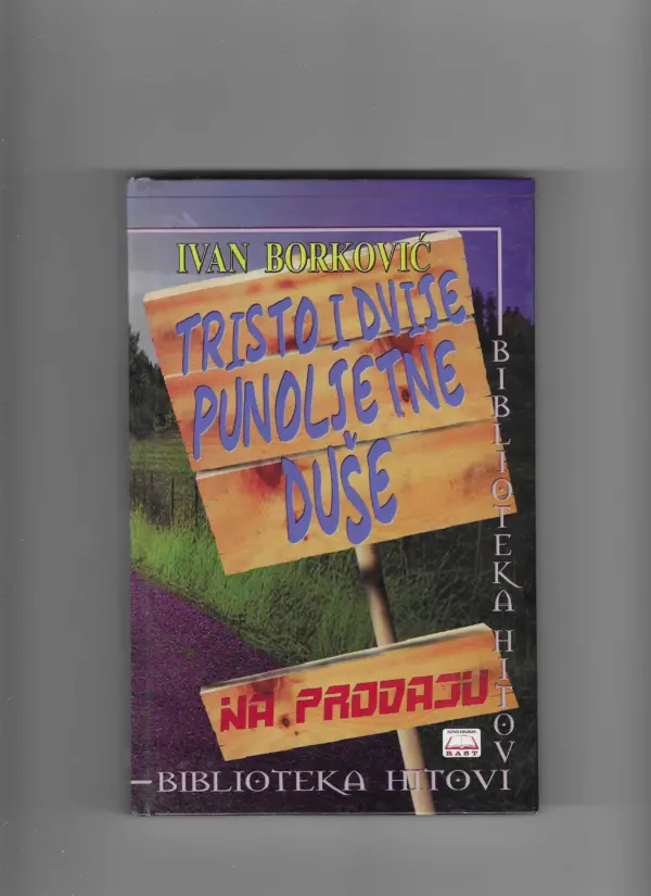 ivan borković: tristo i dvije punoljetne duše