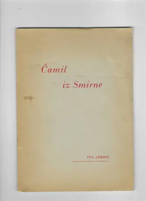 ivo andrić: Čamil iz smirne