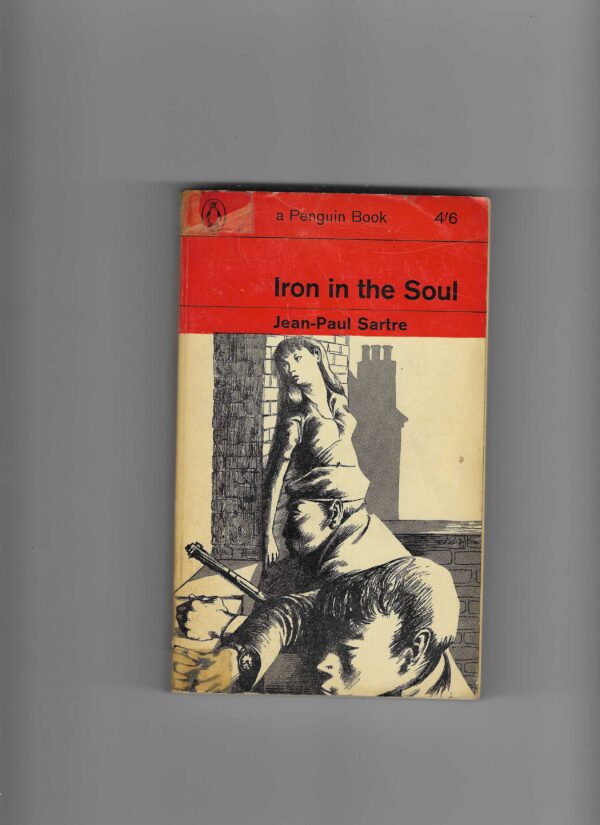 jean-paul sartre: iron in the soul