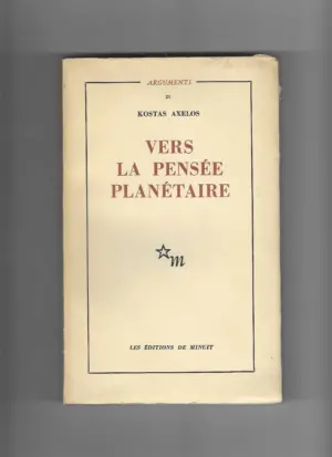 kostas axelos: vers la pensee planetaire