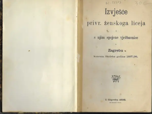 licej 1897 - 1905 / izvješće privr. ženskog liceja